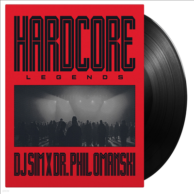 DJ Sim & Dr. Phil Omanski - Hardcore Legends (180g LP)