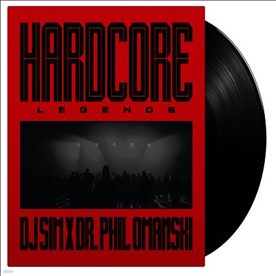 DJ Sim & Dr. Phil Omanski — Hardcore Legends 앨범 커버