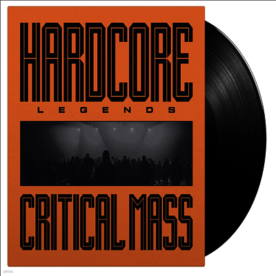 Critical Mass — Hardcore Legends 앨범 커버