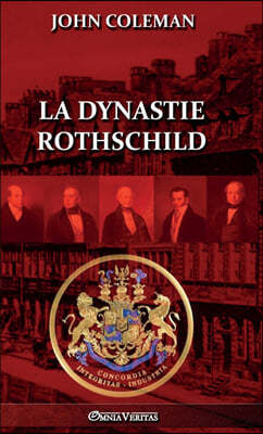 La dynastie Rothschild
