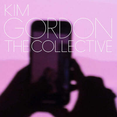 Kim Gordon (Ŵ ) - The Collective 