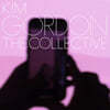 Kim Gordon (Ŵ ) - The Collective 