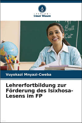 Lehrerfortbildung zur Forderung des Isixhosa-Lesens im FP