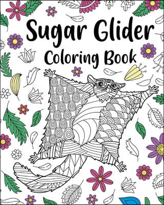 Sugar Glider Coloring Book