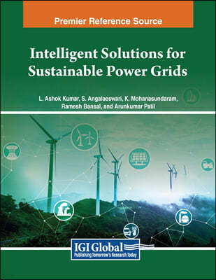 Intelligent Solutions for Sustainable Power Grids