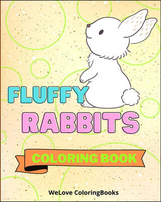 Fluffy Rabbits Coloring Book