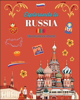 Esplorando la Russia - Libro da colorare culturale - Disegni creativi di simboli russi