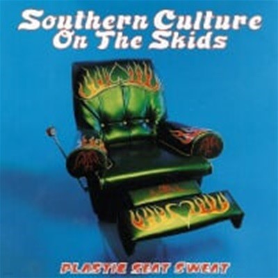 Southern Culture On The Skids / Plastic Seat Sweat (수입)