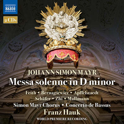 Franz Hauk  ̾:  ̻ (Mayr: Messa Solenne in d minor)