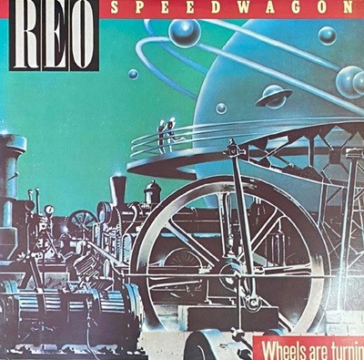 [LP] 알이오 스피드왜건 - REO Speedwagon - Wheels Are Turnin' LP [지구-라이센스반]