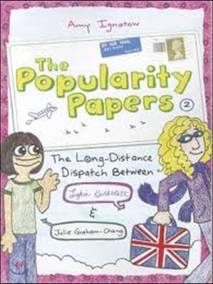The Popularity Papers #2 : The Long-Distance Dispatch Between Lydia Goldblatt and Julie Graham-Chang