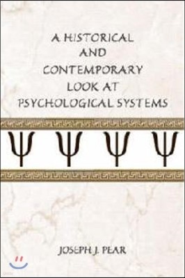 Historical and Contemporary Look at Psychological Systems