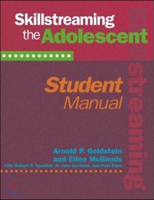 Skillstreaming the Adolescent, Student Manual