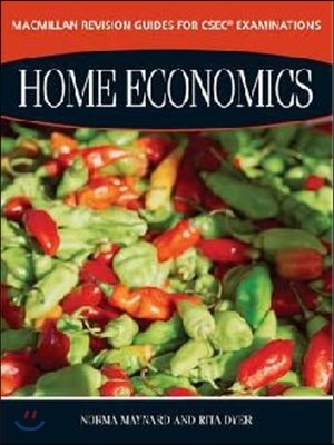 Macmillan Revision Guides for CSEC (R) Examinations: Home Economics