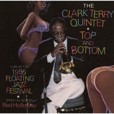 Clark Terry Quintet feat. Red Holloway - Top And Bottom (Remastered)(Ϻ)(CD)