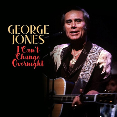 George Jones - Can't Change Overnight (CD-R)