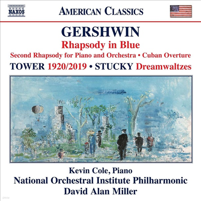 거슈인: 랩소디 인 블루 (Gershwin: Rhapsody In Blue)(CD) - Kevin Cole
