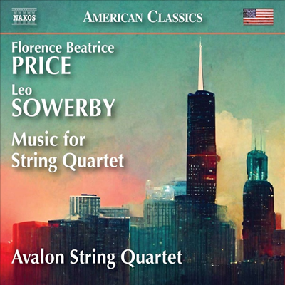 프라이스 & 소워비: 현악 사중주 (Price & Sowerby: String Quartets)(CD) - Avalon String Quartet