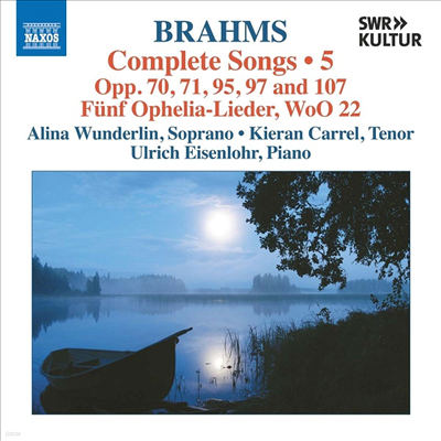 브람스: 가곡 전곡 5집 (Brahms: Complete Songs Vol.5)(CD) - Alina Wunderlin