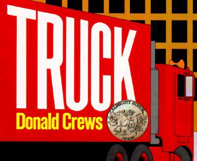 Truck Board Book: A Caldecott Honor Award Winner