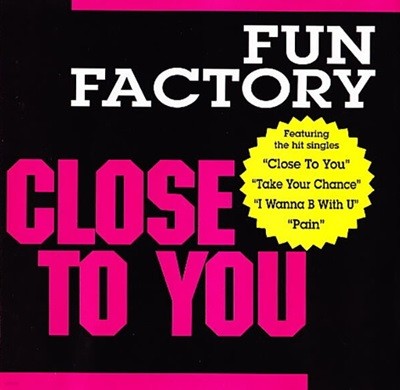 Fun Factory - Close To You ()