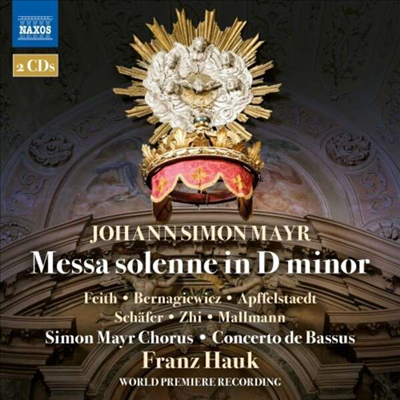 마이어: 장엄미사 (Mayr: Messa Solenne In D Minor) (2CD) - Franz Hauk