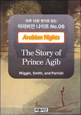 The Story of Prince Agib