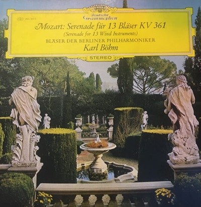 [Ϻ][LP] Karl Bohm - Mozart: Serenade fur 15 Blaser KV 361 (Serenade for 13 Wind Instruments) [Gatefold]