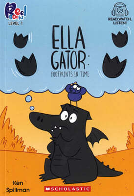 Ella Gator #03: Footprints In Time(Level1) (StoryPlus QR )