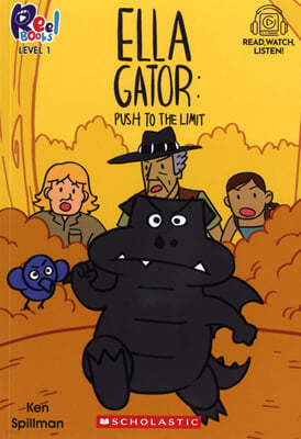 Ella Gator #04: Push To The Limit (Level1) (StoryPlus QR )