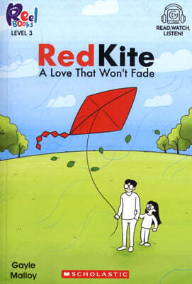 Red Kite: A Love That Won't Fade (Level3) (StoryPlus QR )