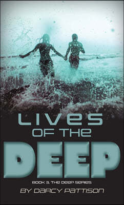 Lives of the Deep (Hardcover)