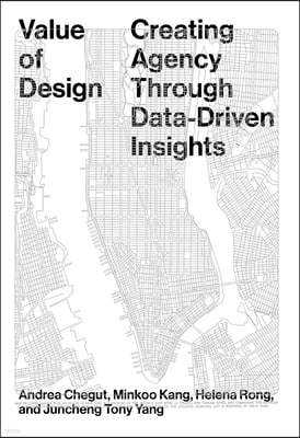 Value of Design: Creating Agency Through Data-Driven Insights