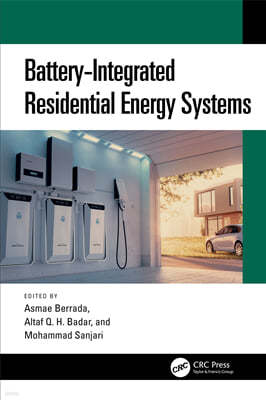 Battery-Integrated Residential Energy Systems
