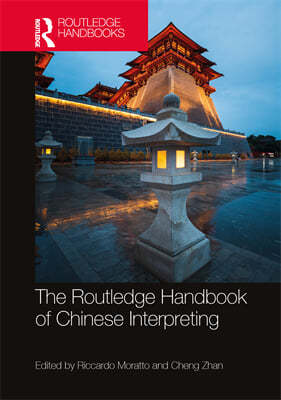 Routledge Handbook of Chinese Interpreting