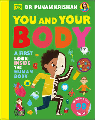 You and Your Body: A First Look Inside the Human Body