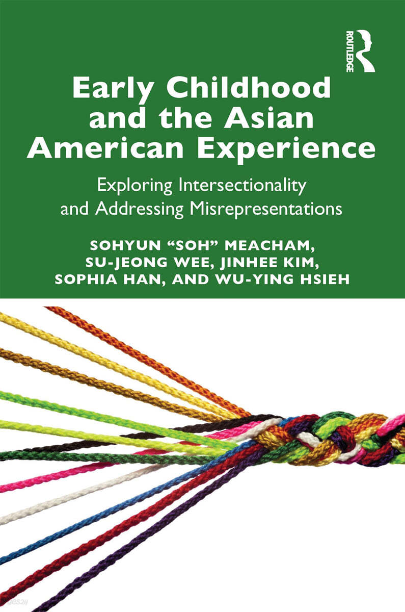 Early Childhood and the Asian American Experience