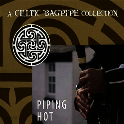Various Artists - Piping Hot: Celtic Bagpipe Collection (CD)