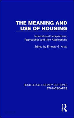 Meaning and Use of Housing