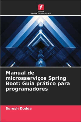 Manual de microsserviços Spring Boot: Guia prático para programadores
