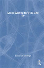 Scene-Writing for Film and TV