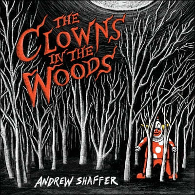 The Clowns in the Woods