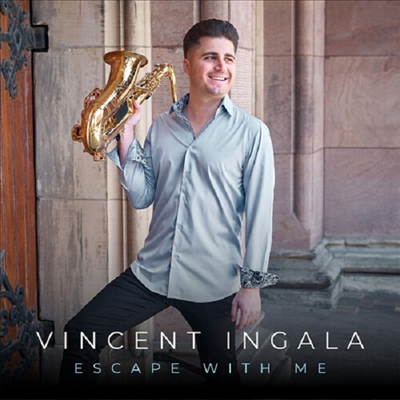 Vincent Ingala - Escape With Me (CD)