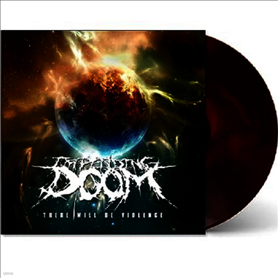 Impending Doom — There Will Be Violence 앨범 커버