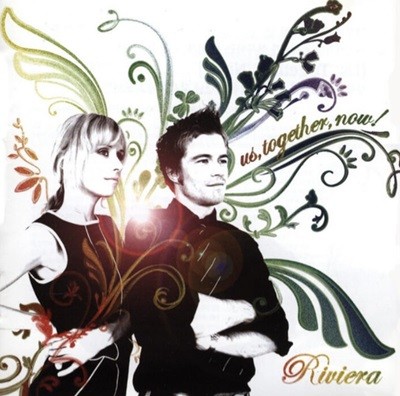 리비에라 (Riviera) - Us, Together, Now!