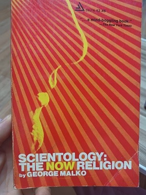 scientology: the now religion 