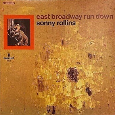 [LP] Sonny Rollins 소니 롤린스 - East Broadway Run Down