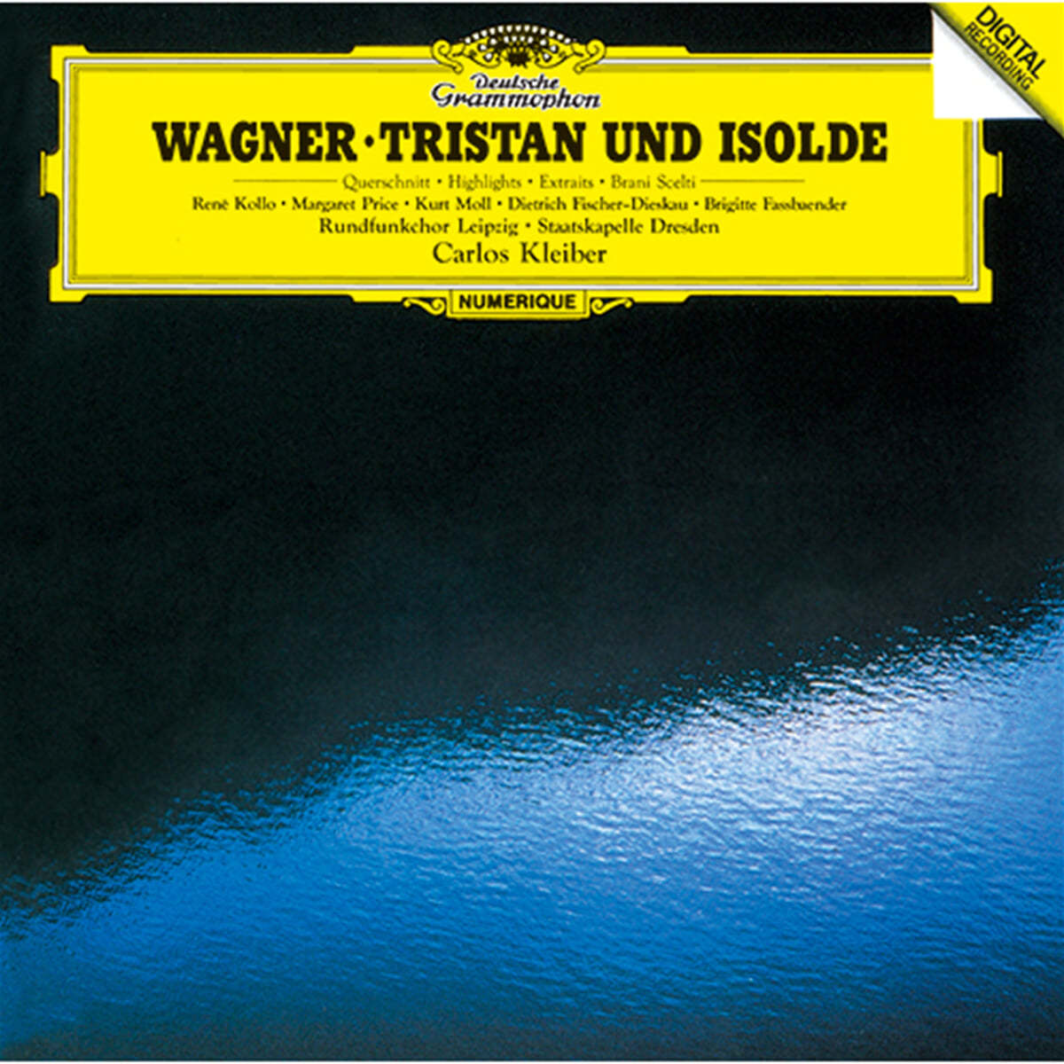Carlos Kleiber 바그너: 오페라 `트리스탄과 이졸데` 하이라이트 (Wagner: Tristan Und Isolde) 
