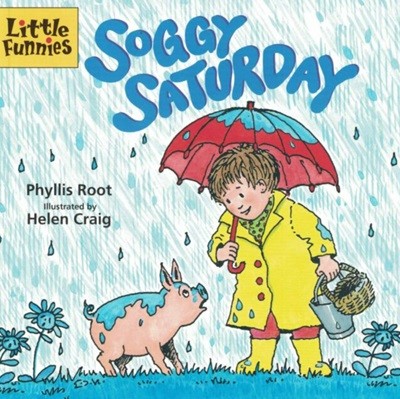 Soggy Saturday (Little Funnies) (Paperback)