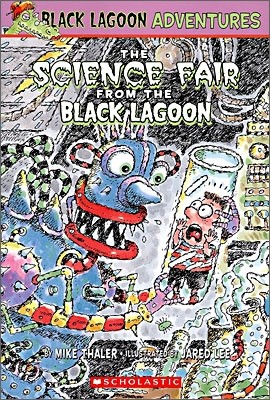 The Science Fair from the Black Lagoon